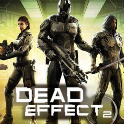 бесплатно скачать Dead Effect 2 на компьютер