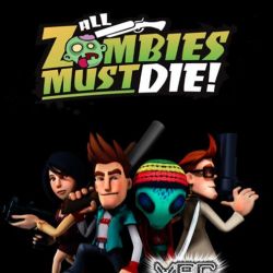 Скачать игру All Zombies Must Die бесплатно и без регистрации
