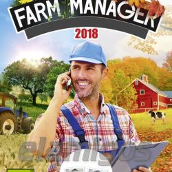 скачать игру Farm Manager 2018 бесплатно на ПК  