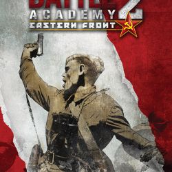 скачать Battle Academy 2 Eastern Front через торрент на компьютер бесплатно